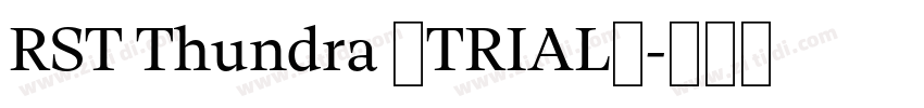 RST Thundra (TRIAL)字体转换